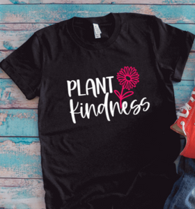Plant Kindness, Flower, Black Unisex Short Sleeve T-shirt