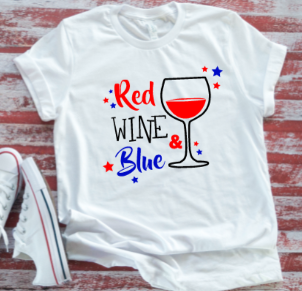 Red, Wine & Blue, 4th of July ,White Unisex, Short Sleeve T-shirt