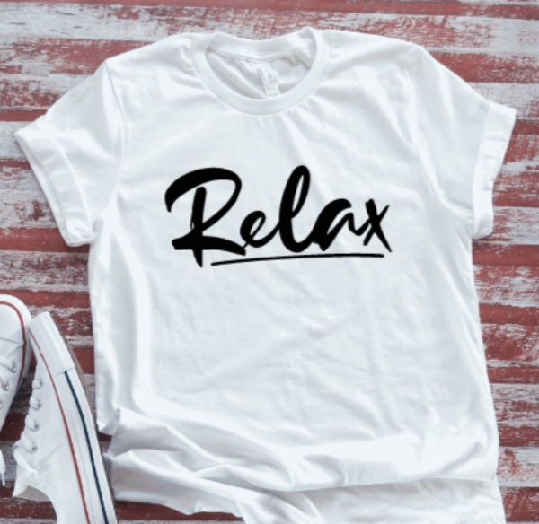 Relax,  White Short Sleeve T-shirt