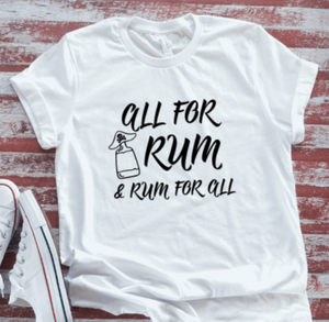 All For Rum & Rum For All, White, Unisex, Short Sleeve T-shirt