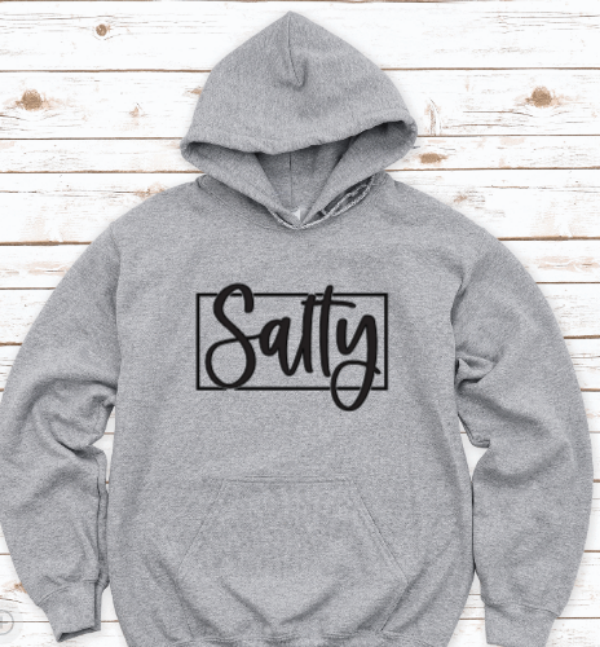 Salty, Gray Unisex Hoodie Sweatshirt