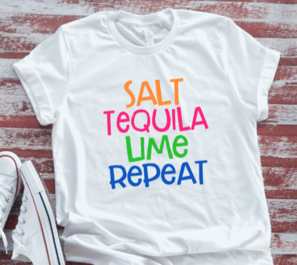 Salt Tequila Lime Repeat White Unisex Short Sleeve T-shirt