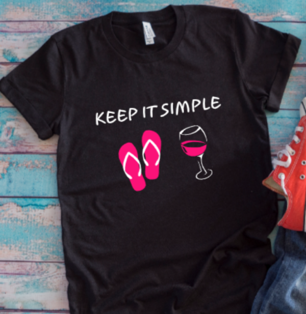Keep It Simple Flip Flops and Wine Black Unisex Short Sleeve T-shirt