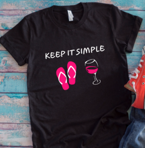 Keep It Simple Flip Flops and Wine Black Unisex Short Sleeve T-shirt