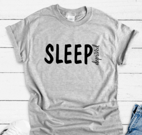 Sleep Deprived Gray Unisex Short Sleeve T-shirt