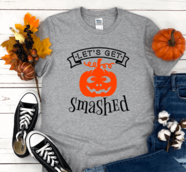 Let's Get Smashed Halloween Gray Short Sleeve Unisex T-shirt