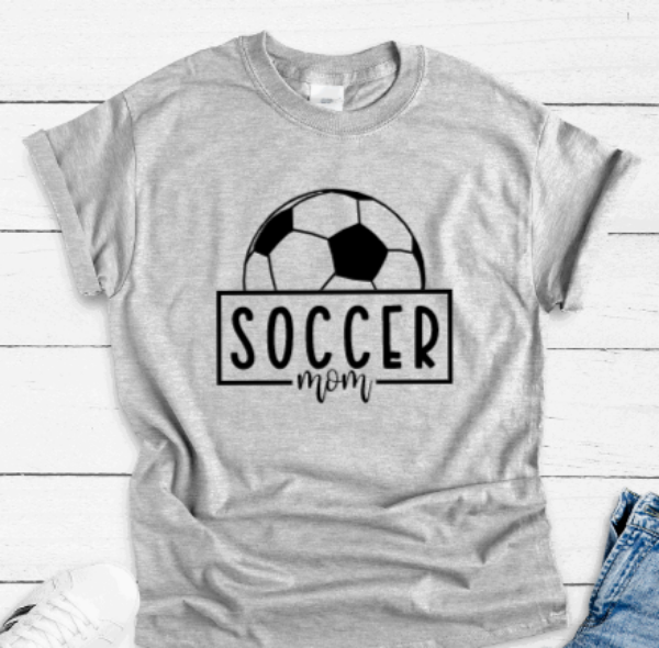 Soccer Mom, Gray Short Sleeve T-shirt