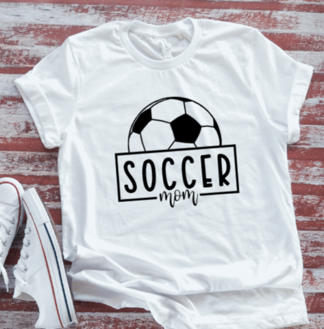 Soccer Mom, White Short Sleeve T-shirt