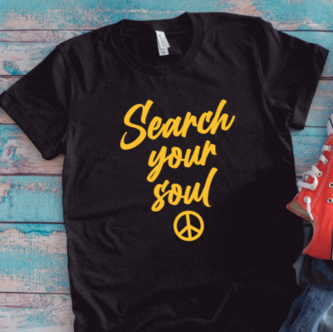 Search Your Soul, Unisex Black Short Sleeve T-shirt