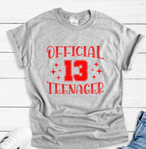 Official 13 Teenager Birthday Gray Short Sleeve Unisex T-shirt