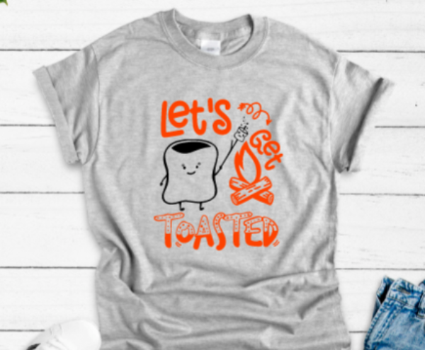 Let's Get Toasted Marshmallow Gray Short Sleeve Unisex T-shirt