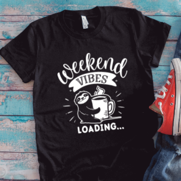 Weekend Vibes Loading, Sloth, Black Unisex Short Sleeve T-shirt