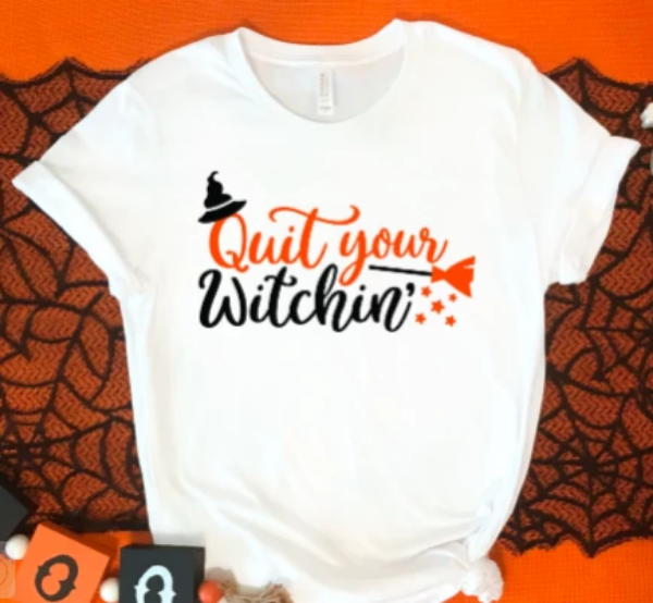 quit your witchin halloween white t-shirt
